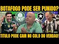 BANDSPORTS! LYPN DE JOHN TEXTOR FOI PUNIDO E PODE AFETAR O BOTAFOGO / NOTICIAS DO PALMEIRAS HOJE