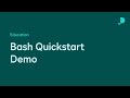 Bash Quickstart & Embedded Signing Demo | Developer Education