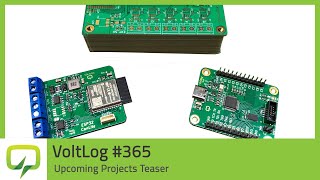 Upcoming Projects Teaser - Voltlog #365