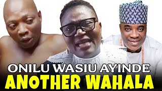 OSELE!! WASIU AYINDE TUN TI WO WAHALA TUNTUN LEHIN TI OLORI ONILU RE KIGBESITA LORI IDUBULE AISAN