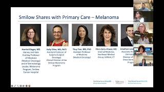 Smilow Shares with Primary Care: Melanoma