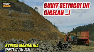 BUKIT SETINGGI INI DIBELAH, UPDATE BYPASS MANDALIKA