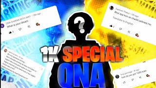 1K Special 😍QNA Video | QNA 2023 |