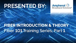 Fiber 101, Part 1 - Fiber Introduction & Theory