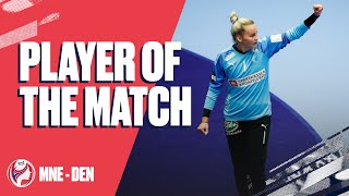 Player of the Match | Sandra Toft | MNE vs DEN | Preliminary Round | Women's EHF EURO 2020