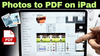 How To Convert Image To PDF on iPad | Export or Save photos to PDF on iPad - 2026
