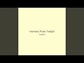 Harmony Pulse Twilight