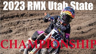 2023 Utah State Championship Presented by Grass Roots MX and RMX Racing!