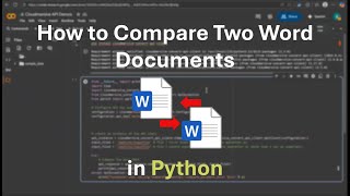 How to Compare Two Word Documents in Python