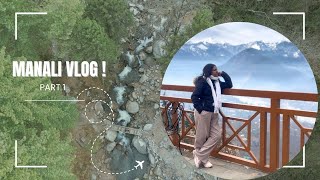 Manali Vlog (part I ) | First class Rajdhani journey, what we ate, traveling with 2 kids \u0026 a dog ..