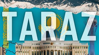 WHY YOU NEED TO  VISIT  TARAZ  -  KAZAKHSTAN