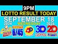 9pm Lotto Result Today September 18 2024 (Wednesday)