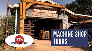 Machine Shop Tours: TJ's Machine Shop