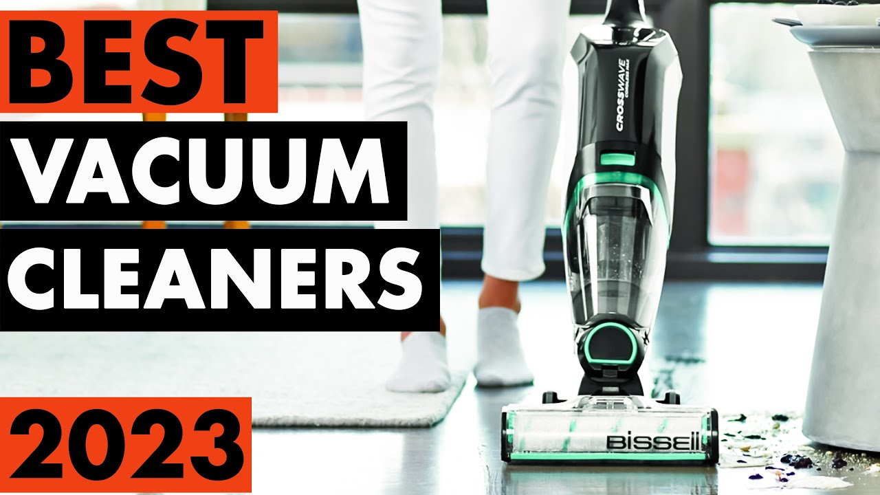 Top 5 Best Vacuum Cleaners In 2023 - YouTube