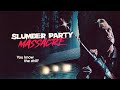 SLUMBER PARTY MASSACRE Official Trailer (2021) South African Horror