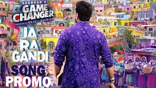 Ja Ra Gandi Song Promo | #Jaragandi | Game Changer Movie 1st Single | Ram Charan | Shankar | Thaman