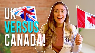 8 ways the UK and Canada are totally different | UK vs Canada