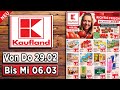 KAUFLAND Werbung Prospekt | Prospekte Angebote DE | Gültig von 29.02.2024