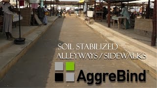 Alleyways and Sidewalks AggreBind Soil Stabilized