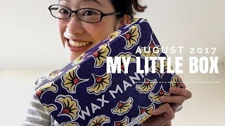 My Little Box August 2017 | Wax Mania