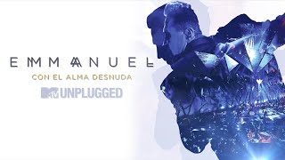 Emmanuel - Ven Con El Alma Desnuda (Audio)