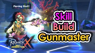 [ROX] Skill Build Update For Gunmaster (Gunslinger Adv 2nd Job) | King Spade