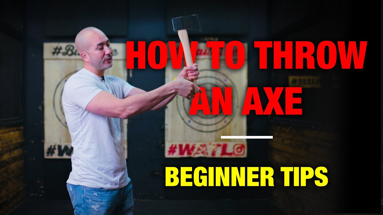 How To Throw An Axe Tips For Beginners Youtube