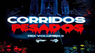 Corridos Pesados Mix 2020 Vol 3 🍺Para Pistear🍺 Kayrz Dj - Imperio Music
