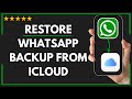 ✅ How to RESTORE WHATSAPP BACKUP FROM ICLOUD - FULL GUIDE 🚀✨😱✅