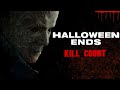 Halloween Ends (2022) - Kill Count S09 - Death Central