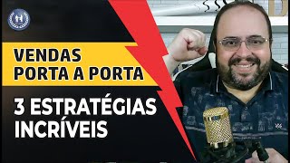 VENDA PORTA A PORTA Como vender de porta em porta em 2024 | Técnicas de Vendas porta a porta