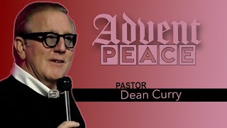 PEACE | Dean Curry | OURCHURCH