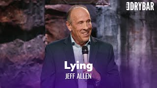 You CAN'T Lie To Your Wife. Jeff Allen