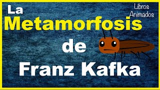 La Metamorfosis de Franz Kafka - Resumen Animado I LibrosAnimados