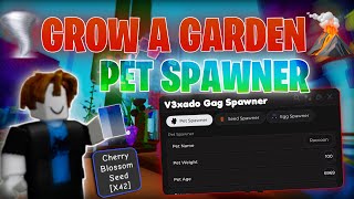 New Grow A Garden Pet Spawner Script 2025 Place Equip Trade Pets Mobile