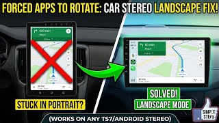 How to fix portrait & Landscape screen orientation in Android car stereo TS7
