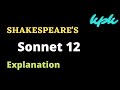 Explanation of Shakespeare's Sonnet 12