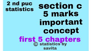 5 marks important questions and answers|section C|2 nd puc statistics|statistics by savita