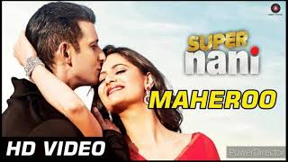 Maheroo Maheroo | Super Nani | Sharman Joshi | Shweta Kumar | Shreya Ghoshal | A.K The Singer |