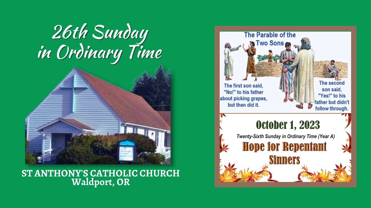 St. Anthony's Catholic Church 26th Sunday In Ordinary Time Holy Mass ...