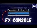 How to Install & Use FX Console in After Effects