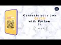 Generate you own QR code with Python in 2 minutes | Sassy Romanoff