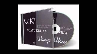 Ukays - Kekasihku