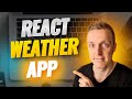 Weather App React JS Using API: Real-World Example