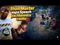 Speech yaStuntMaster yachemedza vanhu paNhamo yaDoc Judah 