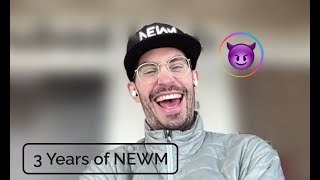 3 Years of NEWM