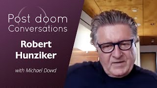 Robert Hunziker: Post-doom with Michael Dowd