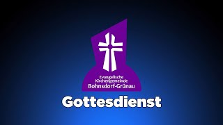 Gottesdienst Ostersonntag 2021