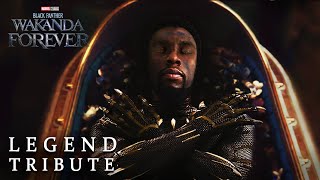 Black Panther: Wakanda Forever - Tribute Trailer Chadwick Boseman " Legend "