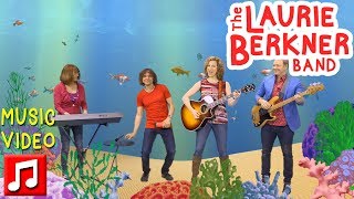 "The Goldfish (Let's Go Swimming)" by The Laurie Berkner Band (20th Anniversary Edition)